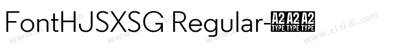 FontHJSXSG Regular字体转换 FontHJSXSG Regular字体转换